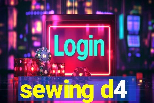 sewing d4